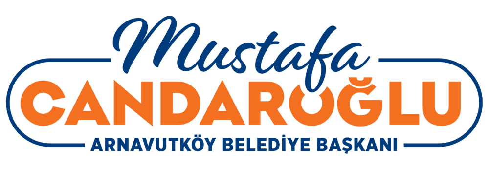 Arnavutköy Belediye Başkanı Mustafa CANDAROĞLU